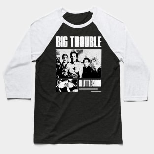 big trouble black and white dramatic edition Baseball T-Shirt